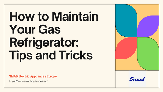 How to Maintain Your Gas Refrigerator: Tips and Tricks